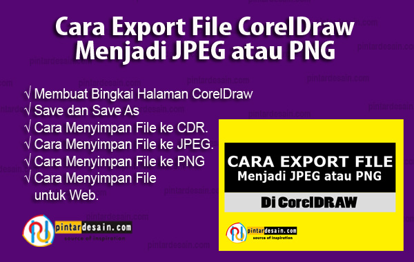 Cara Export File CorelDraw menjadi JPEG atau PNG