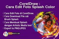 CorelDraw Cara Edit Foto Splash Color